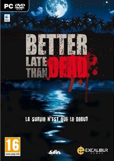 Better Late Than DEAD (2016) PC | Лицензия